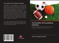 Oscar Santiago Silva NiñO | Formulation De La Politique Publique | Taschenbuch