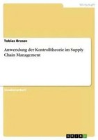 Tobias Brosze | Anwendung Der Kontrolltheorie Im Supply Chain Management | Buch