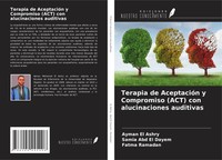 Ayman El Ashry (U. A.) | Terapia De AceptacióN Y Compromiso (Act) Con...