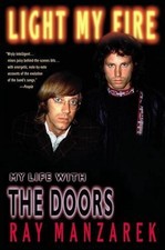 Light My Fire: My Life with The Doors by Ray Manzarek (English) Paperback Book