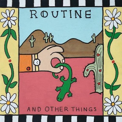 Routine [Annie from Chastity Belt and Jay Som's Melina]- And Other Things [Limit