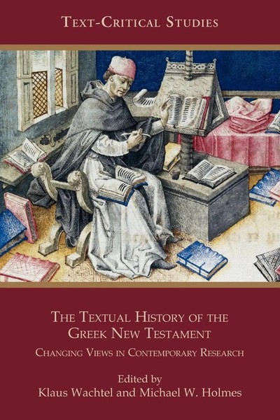 Klaus Wachtel (U. A.) | The Textual History of The Greek New Testament | Buch-image