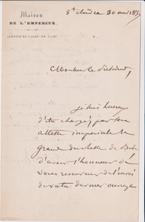 L.A.S. Conte Roguet aide de camp Napoleon III Beauharmais Duchesse de Bade .