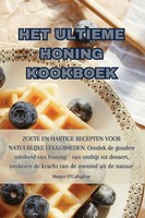 Het Ultieme Honing Kookboek | Harper O'callaghan | Taschenbuch | NiederläNdisch