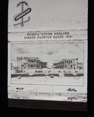 1940s? Anchorage Beach Colony 1901 South Atlantic Ave. Map Daytona Beach FL MB