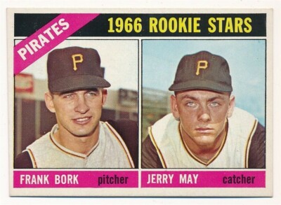 FRANK BORK JERRY MAY 1966 TOPPS #123 ROOKIE STARS PITTSBURGH PIRATES *NICE*F3