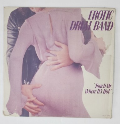 Erotic Drum Band Touch Me Where It s Hot Lp Vinyl Funk Soul 1980 Venezuela