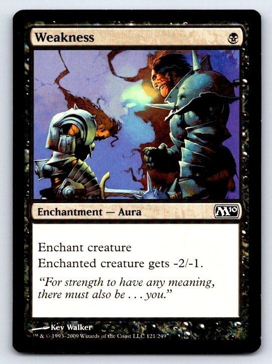 Weakness Common Magic 2010 (M10) Magic: The Gathering