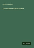 Johann Reuchlin | Sein Leben Und Seine Werke | Taschenbuch | Deutsch (2025)
