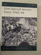 Osprey Elite 145: First Special Service Force 1942-44