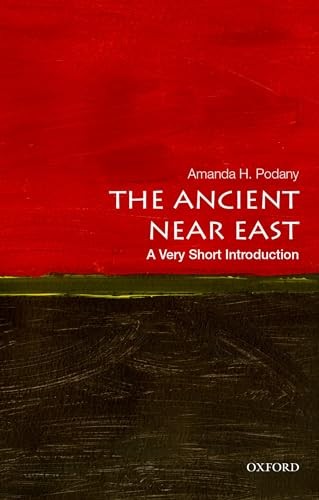 The Ancient Near East: A Very Short Introductio. Podany** - Image 9