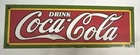 Vintage 18” X 6” Drink Coca-Cola Porcelain Metal Sign