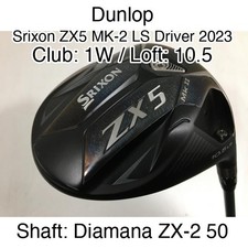Dunlop Srixon ZX5 MK-2 LS Driver 2023 1W Driver 10.5 Diamana ZX-2 50 Stiff Right