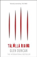 Glen Duncan | Talulla Rising (The Last Werewolf 2) | Taschenbuch | Englisch