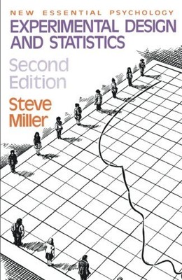 Experimental Design and Statistics (New Essential Psychology),Steve Miller