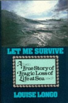 Let Me Survive: A True Story of Tragic Loss of Life... | Buch | Zustand sehr gut