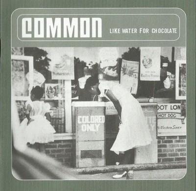 Common / Like Water For Chocolate 2000 CD EX/VG+ Explicit