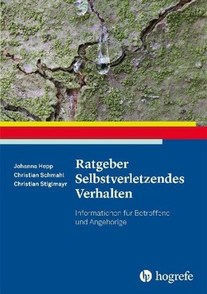 Ratgeber Selbstverletzendes Verhalten Christian Stiglmayr-image