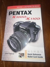 Pentax K100D/K110D [With Quick Reference Wallet Card] by Farace, Joe