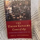 Eric J. Wittenberg The Union Cavalry Comes of Age Civil War (1861-65) Militaria