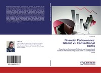 Lubna Ali | Financial Performance: Islamic Vs. Conventional Banks | Taschenbuch