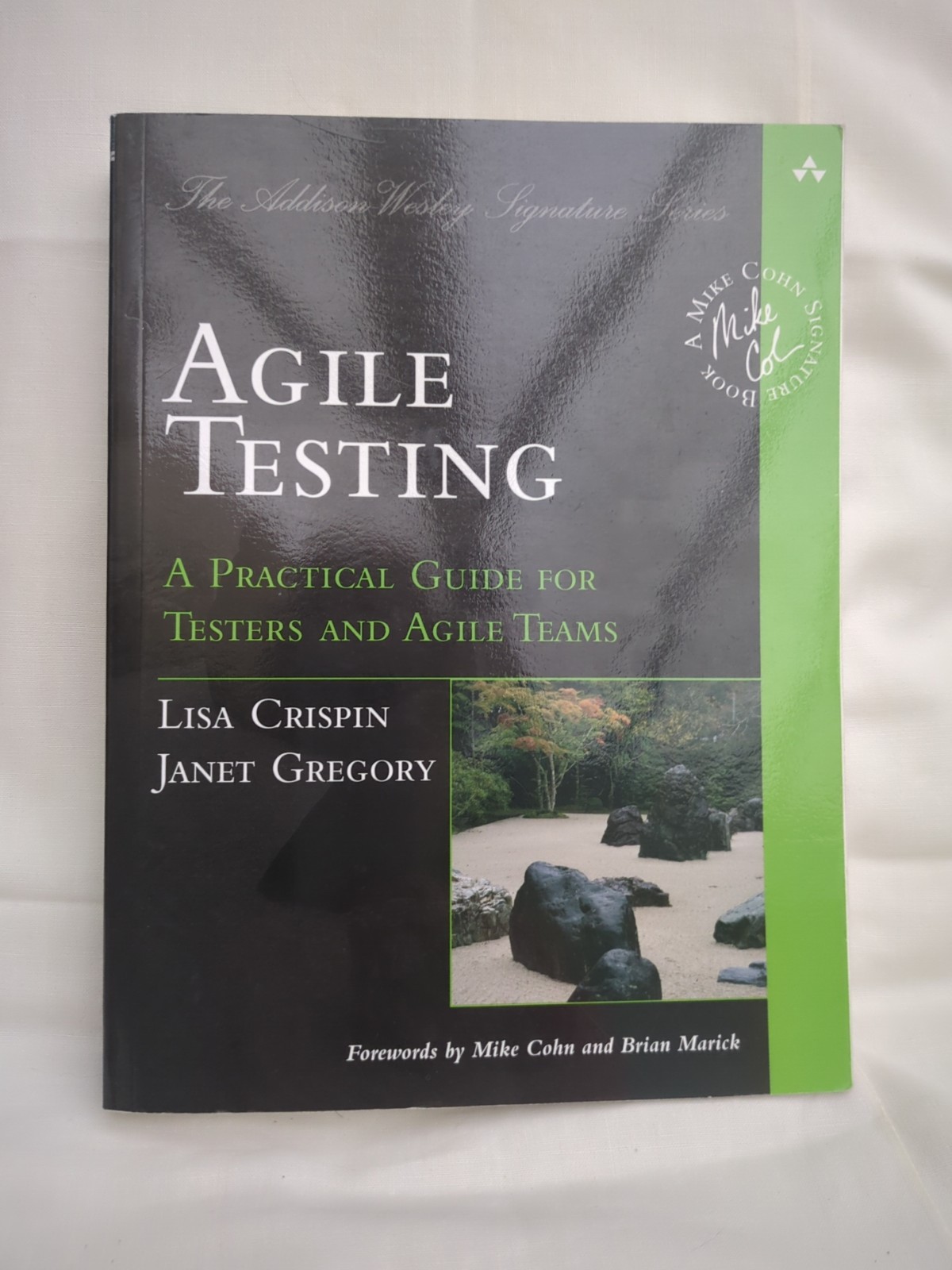 Agile Testing Practical Guide for Testers Agile Teams Software QA Development