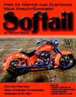 How to Hop up And Customize Your Harley davidson Softail Remus, Timothy S....