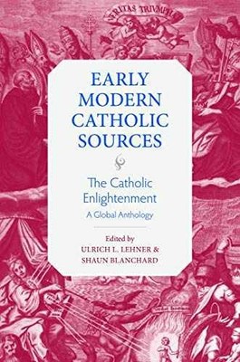 The Catholic Enlightenment: A - Paperback, by Lehner Ulrich L.; - Very Good