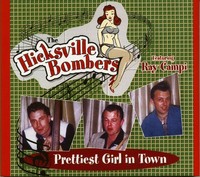 Hicksville Bombers - Prettiest Girl In Town (Cd) - Revival Rock & Roll/Rockab...