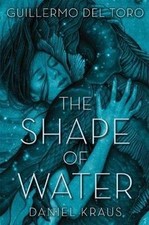 Shape of Water, The von Toro, del, Guillermo | Buch | Zustand sehr gut