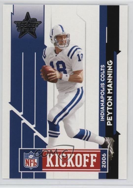 2006 Leaf Rookies & Stars NFL Kickoff Classic Peyton Manning #3 HOF 1e27