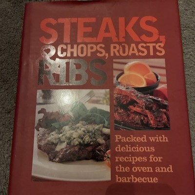 Steaks, Chops, Roasts and Ribs by Not Available (Hardcover, 2006)