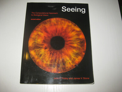 Seeing: The Computational Approach to Biological Vision von James V. Stone...