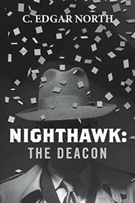 Nighthawk: The Deacon (4) (Nighthawk Crossing)