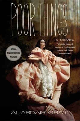 Poor Things [Movie Tie-In] : A Novel Paperback Alasdair Gray