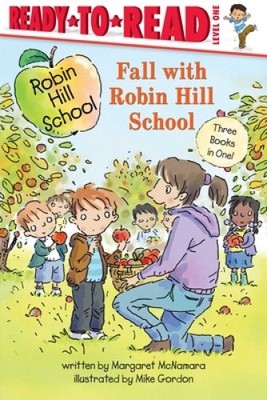 Three Fall-Filled Tales!: The Pumpkin Patch; Fall Leaf Project; Picking Apples