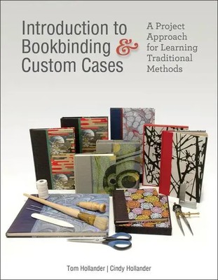 Introduction to Bookbinding & Custom Cases | Tom Hollander (u. a.) | Buch | 2019