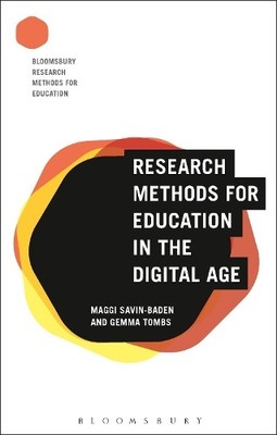 Research Methods for Education in the Digital Age - 9781474245630
