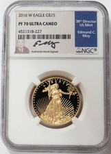 2016 W GOLD MINT DIRECTOR MOY SIGNED $25 AMERICAN EAGLE 1/2 OZ NGC PF 70 UC 5718.00 per troy oz