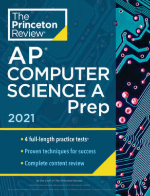 Princeton Review AP Computer Science A Prep, 2021: 4 Practice Tests + Com - GOOD