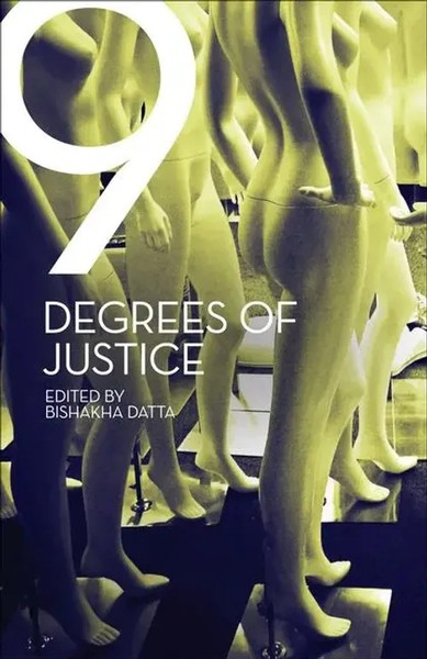 Bishakha Datta | Nine Degrees Of Justice | Buch | Englisch (2013) | Gebunden-image
