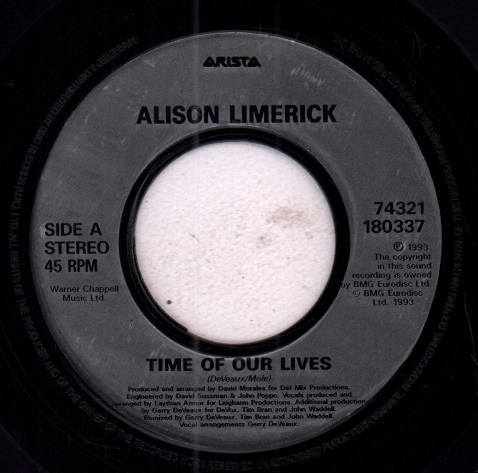Alison Limerick Time of Our Lives 7" vinyl UK Arista 1993 large centre silver - Image 3 of 3