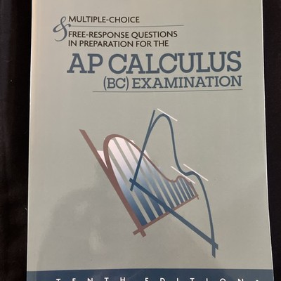 CALCULUS AP (BC) EXAMINATION Tenth Edition Textbook