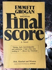 Final Score - Emmett Grogan Uncorrected Proof 1st Edition Only Copy Anywhere