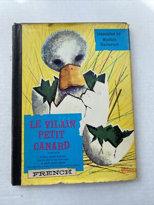Le Vilain Petit Canard French the ugly duckling first ed. 1962 Children Book