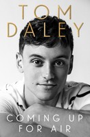 Coming Up For Air Tom Daley