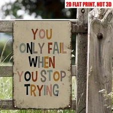 Vintage Only Fail When Stop Trying Metal Sign Motivational Wall Art Home Decor