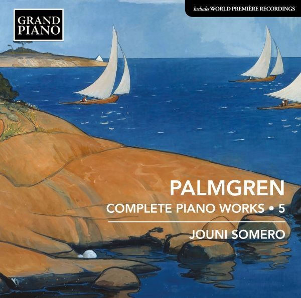 Audio Cd - Selim Palmgren - Complete Piano Works 5 - Grand Piano -D- Neu-image