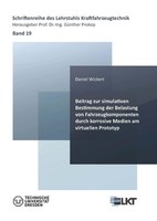 Beitrag Zur Simulativen Bestimmung Der Belastung Von Fahrzeugkomponenten Durch K
