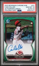 2023 Bowman Chrome M/B Cam Collier Prospect Auto Green /99 PSA 10 / Auto 10 🔥🔥